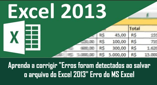 Erros ao salvar arquivos do Excel 2013,