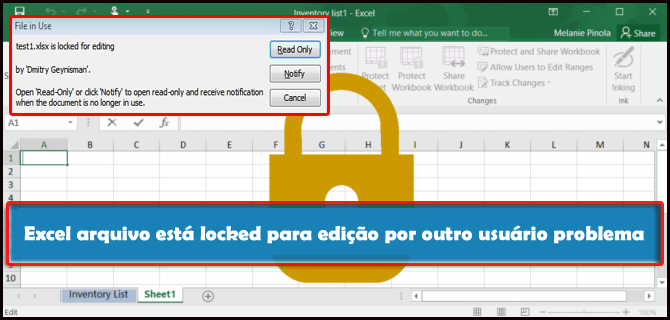 Excel arquivo está locked para edição por outro usuário problema