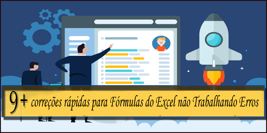 correções rápidas para Fórmulas do Excel não Trabalhando Erros