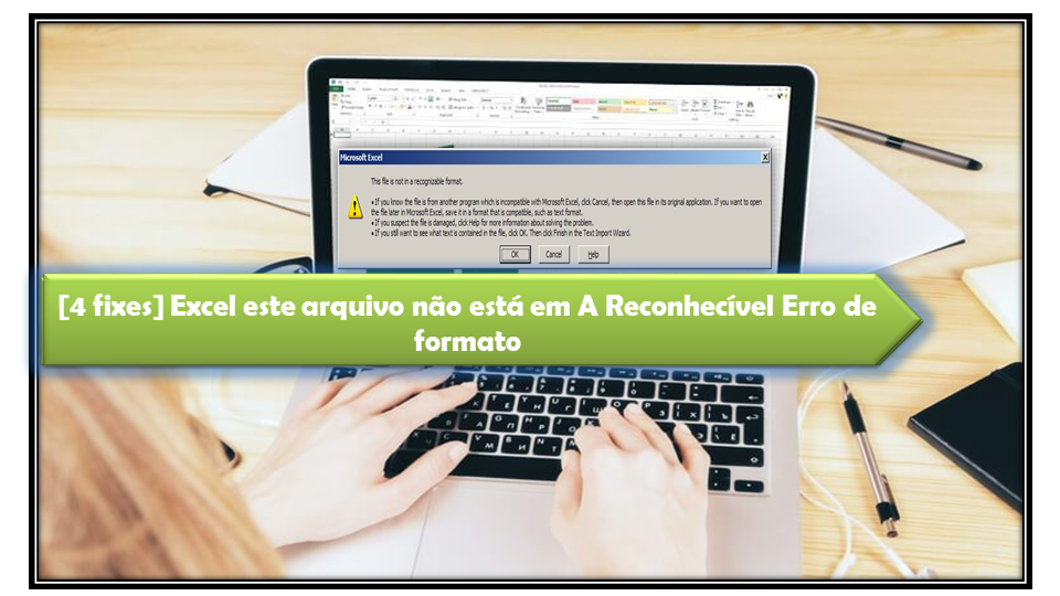 Excel este arquivo não está em A Reconhecível Erro de formato