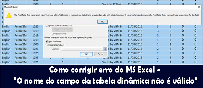 MS Excel O nome do campo da tabela dinâmica não é válido