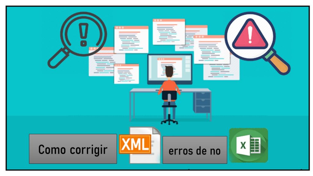 Como corrigir erros de XML no Excel