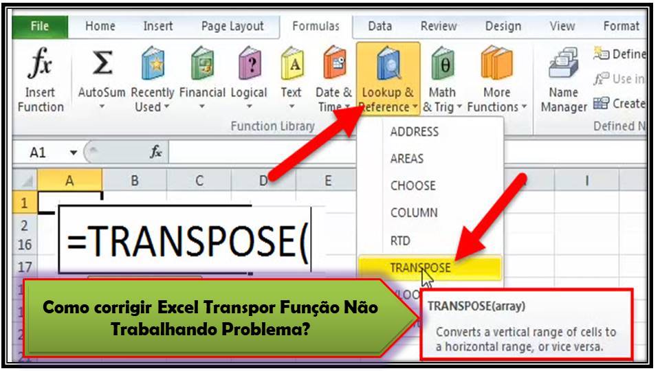 Como corrigir Excel Transpor Função Não Trabalhando Problema