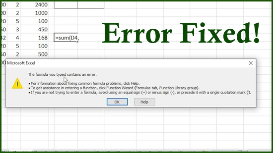 A fórmula que você Typed contém um erro no Excel